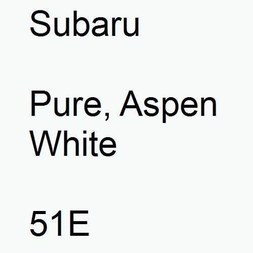 Subaru, Pure, Aspen White, 51E.